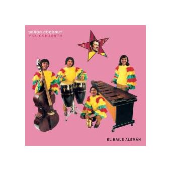 LP Señor Coconut Y Su Conjunto Kraftwerk Señor Coconut Y Su Conjunto – El Baile Alemán | Releases | Discogs
