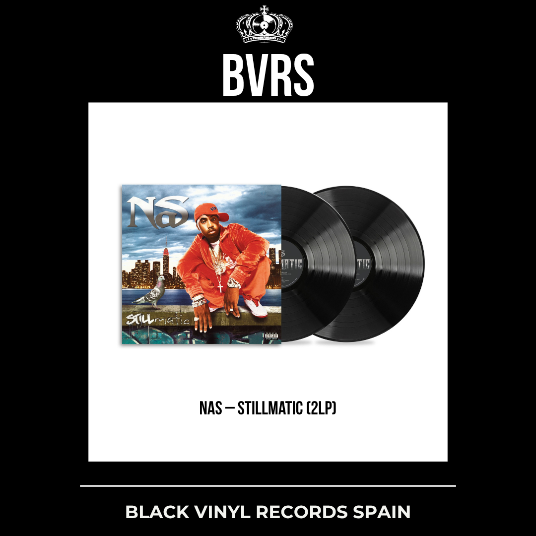 Nas – Stillmatic 2LP | Vinilo Hip-Hop | Black Vinyl Records Spain