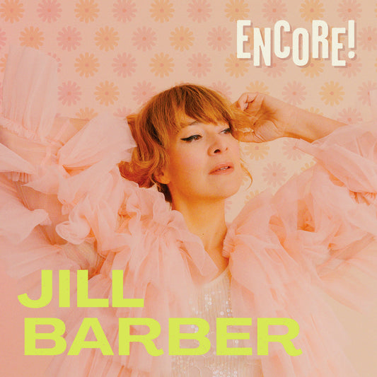Jill Barber: Encore!
