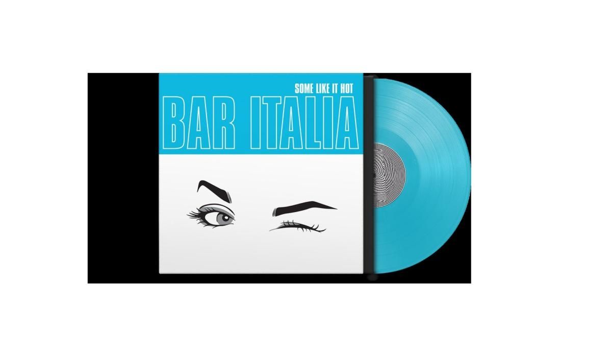 Bar Italia: Some Like It Hot (Ltd. Coloured Vinyl Edit)