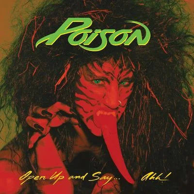 Poison - Open Up & Say Ahh Neon Green edition - Black Vinyl Records Spain