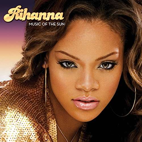 Rihanna - Music Of The Sun 2LP