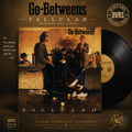 The Go-Betweens - Tallulah LP