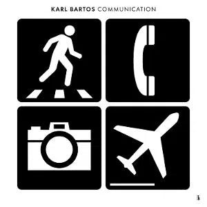 Karl Bartos (Ex-Kraftwerk): Communication LP