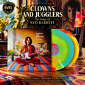 Varios Artistas - Clowns And Jugglers: The Songs Of Syd Barrett - LP Edition