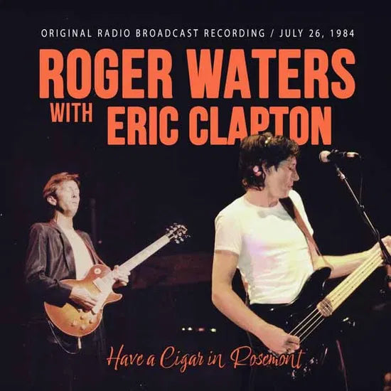 Waters,roger / Clapton,eric - Have a Cigar in Rosemont LP - Black Vinyl Records Spain