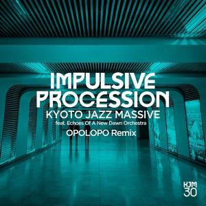 Kyoto Jazz Massive - Power (Art Of Tones Remix) / Impulsive Procession (Opolopo Remix)  Japan Import edition