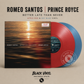 Romeo Santos & Prince Royce - Better Late Than Never (Target Exclusive, Vinyl 12")