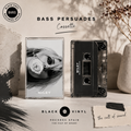 Miley - Bass Persuades (Cassette)