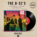 Cosmic Thing - The B-52's - Rocktober 2026 Brick & Mortar Exclusive Black Vinyl