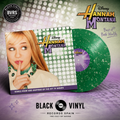 Hannah Montana (Green Splatter Vinyl) LP