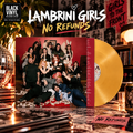 Lambrini Girls - No Refunds - Indies Exclusive 24K Piss Gold Vinyl LP