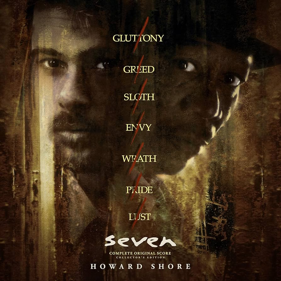 SE7EN: Howard Shore