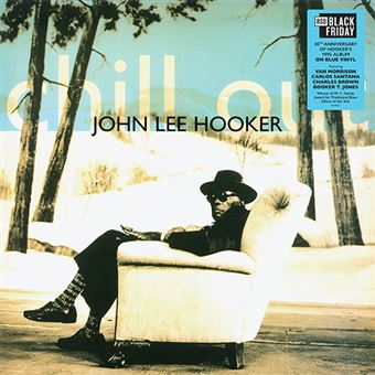 John Lee Hooker - Chill Out (30th Anniversary) LP COLOR