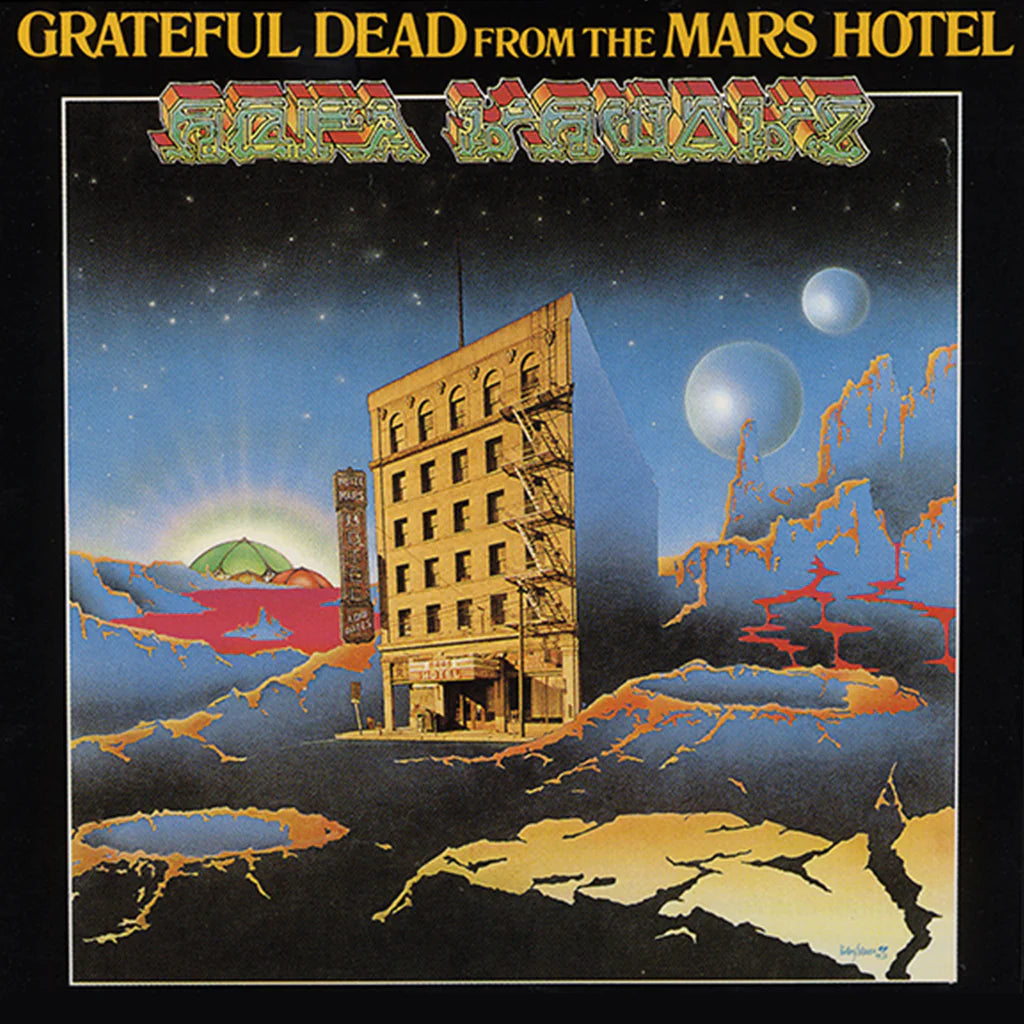 Grateful Dead: From the Mars Hotel
