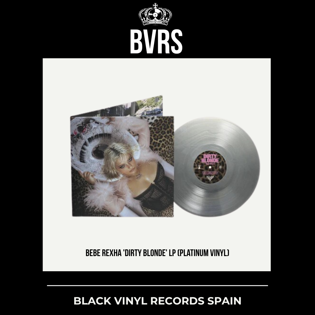 Bebe Rexha - Dirty Blonde LP (Platinum Vinyl) USA - Black Vinyl Records Spain