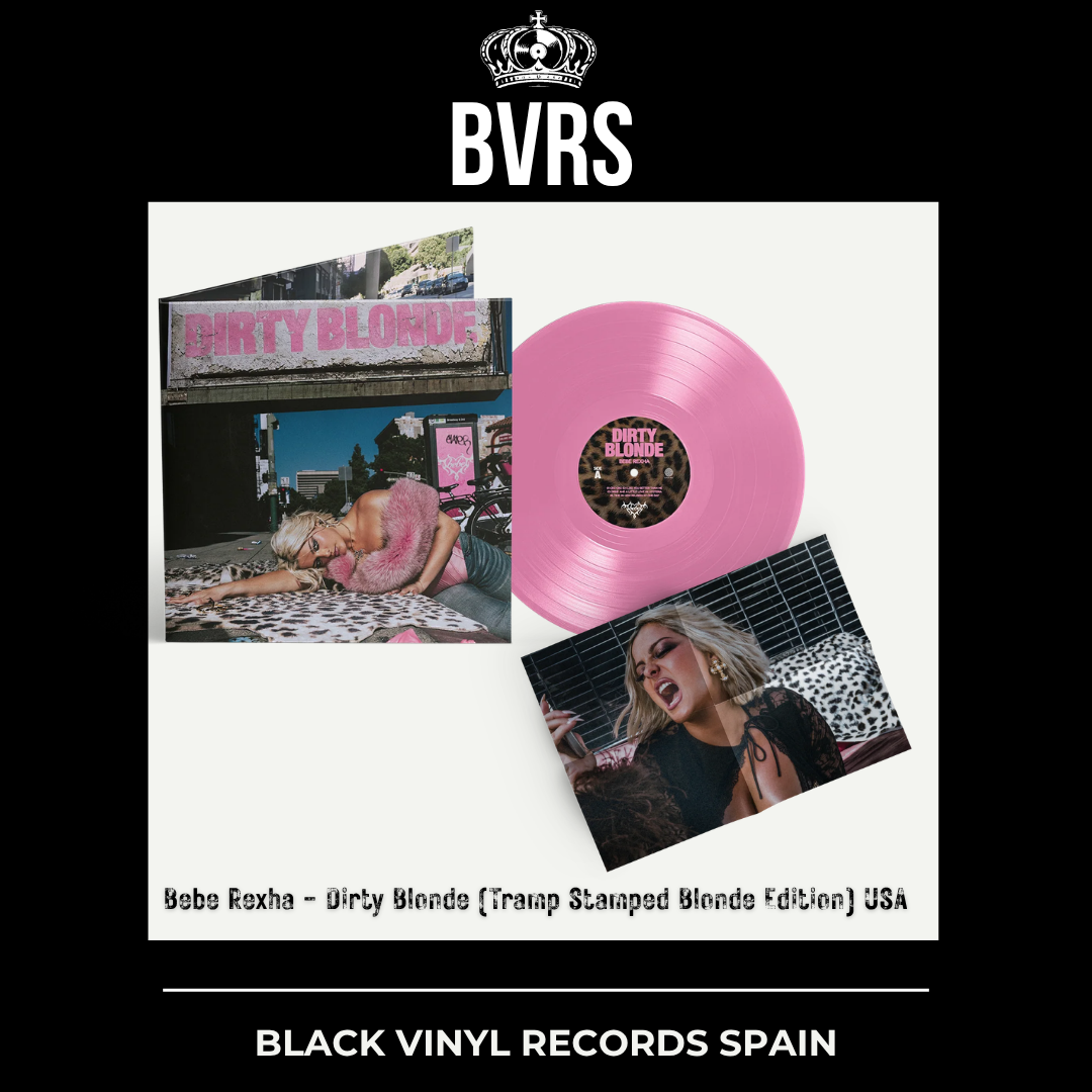 Bebe Rexha - Dirty Blonde (Tramp Stamped Blonde Edition) USA - Black Vinyl Records Spain
