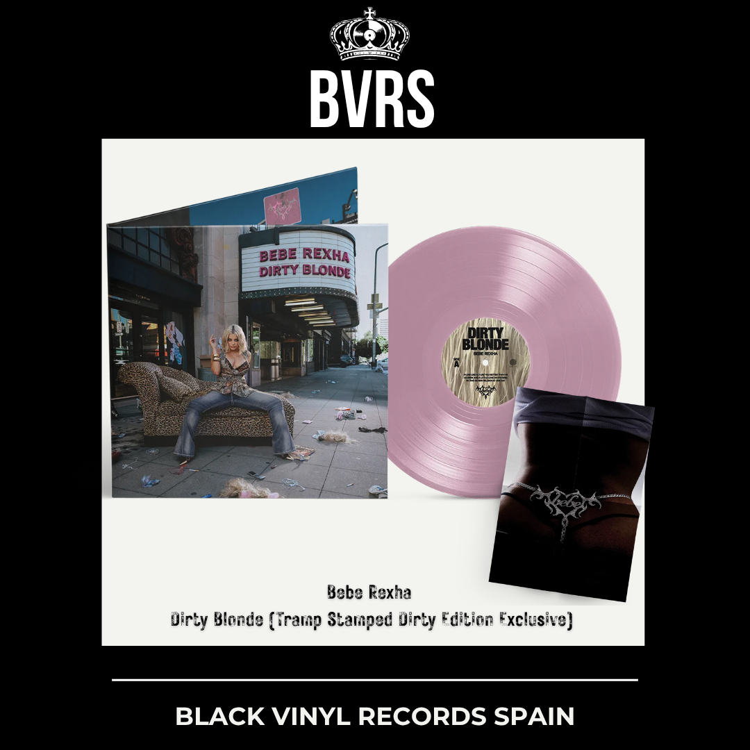 Bebe Rexha - Dirty Blonde (Tramp Stamped Dirty Edition Exclusive) USA - Black Vinyl Records Spain