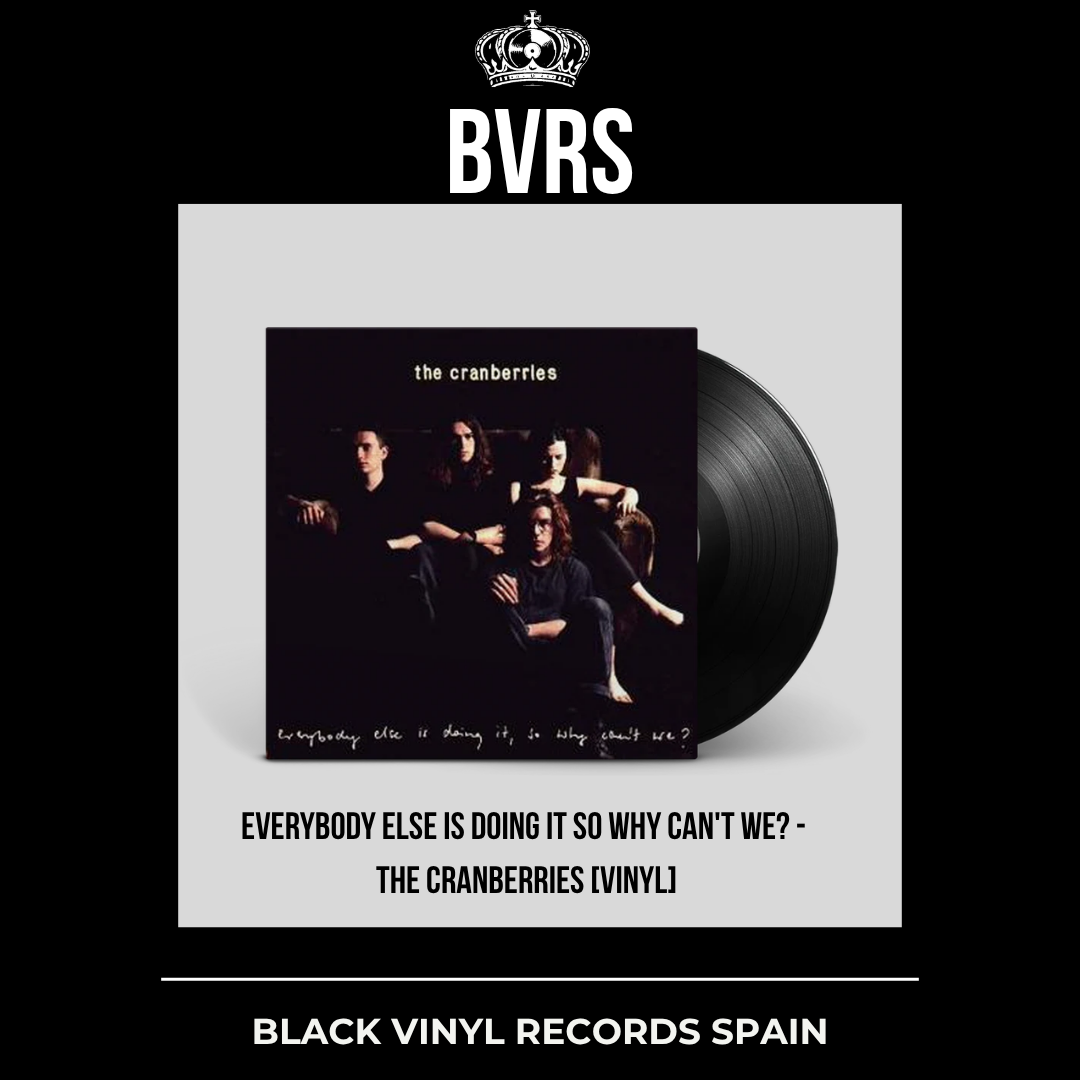 The Cranberries - Everybody Else Is Doing It, So Why Can't We? LP