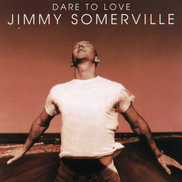Jimmy Somerville: Dare To Love (30th Anniversary Edition) (2LP curacao)