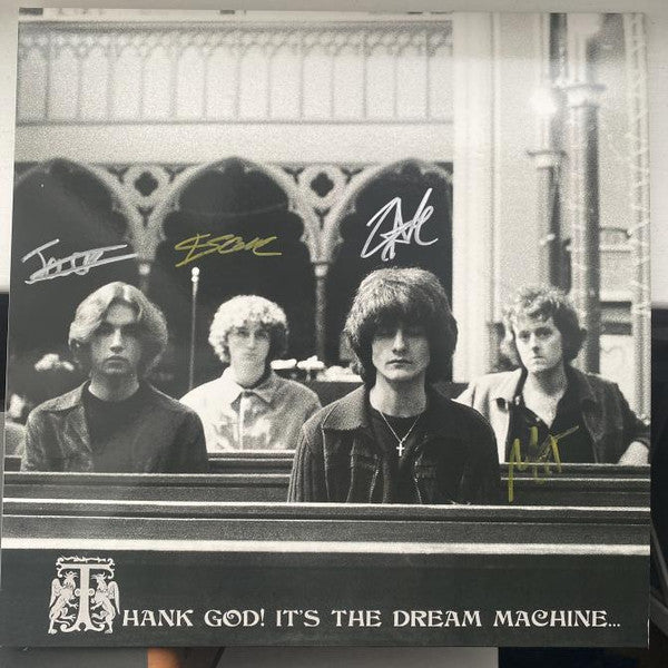 The Dream Machine – Thank God! It's The Dream Machine FIRMADO Y NUMERADO 318 DE 500 COPIAS - Black Vinyl Records Spain