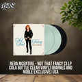 Reba McEntire - Not That Fancy [3 LP Cola Bottle Clear Vinyl] [Barnes and Noble Exclusive] USA - Black Vinyl Records Spain