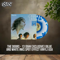 The Doors - 13 [B&N Exclusive] [Blue and White Inks Spot Effect Vinyl] USA - Black Vinyl Records Spain