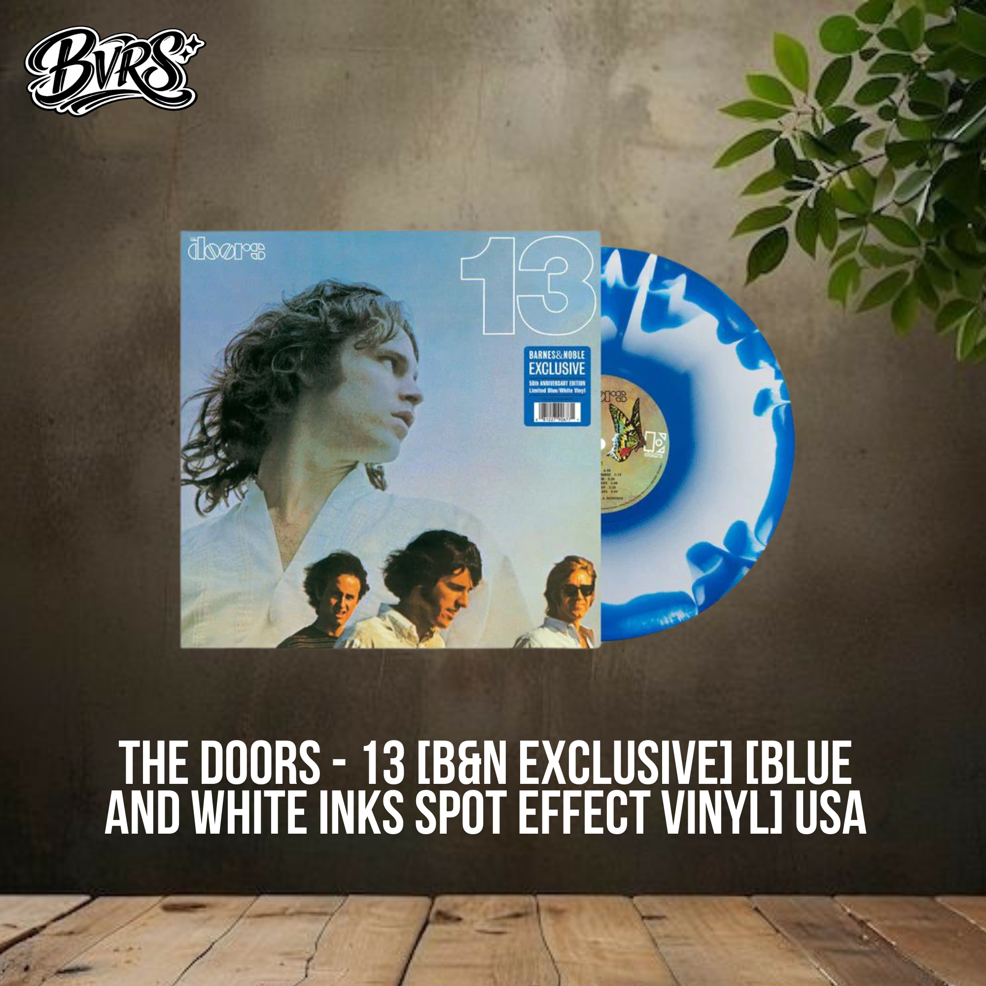 The Doors - 13 [B&N Exclusive] [Blue and White Inks Spot Effect Vinyl] USA - Black Vinyl Records Spain