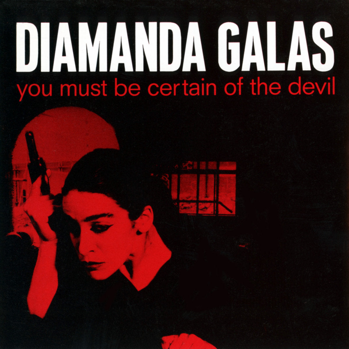 Diamanda Galás You Must Be Certain Of The Devil LP