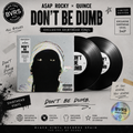A$AP Rocky x Quince DON'T BE DUMB Exclusive Shirthead Vinyl (USA)
