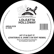 Loleatta Holloway Hit It N Quit It (Jamie 3:26 & Cratebug Edit) (Single-Sided Vinyl) Single 12" - Black Vinyl Records Spain