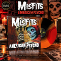 Misfits - American Psycho - Orange, Red & Black Tri-Color Vinyl Edition