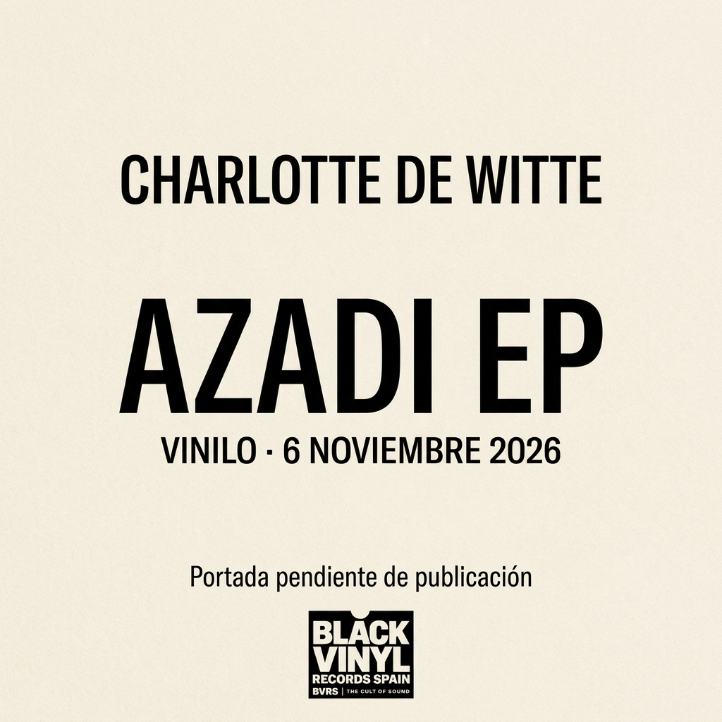 Imagen provisional de Charlotte de Witte - Azadi EP