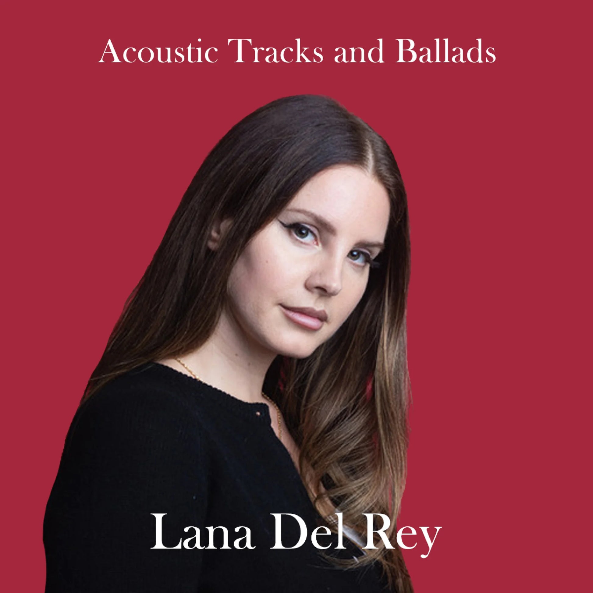 Lana Del Rey - Acoustic & Duets LP UNOFFICIAL