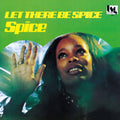 Spice: Let There Be Spice LP