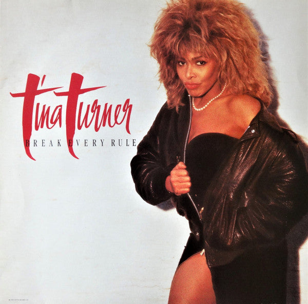 Tina Turner: Break Every Rule (2022 Remaster)